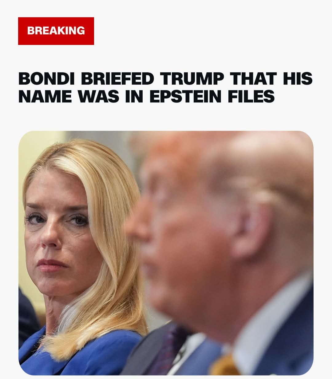 AG Informed Trump in May That His Name Appears in Epstein Documents