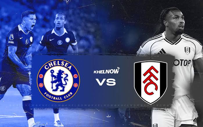 Chelsea Set for Premier League Clash Against Fulham at Stamford Bridge